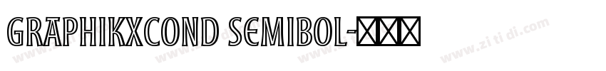 GraphikXCond Semibol字体转换